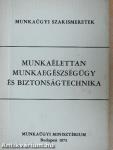 Munkaélettan, munkaegészségügy és biztonságtechnika
