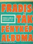 Fradisták fényképalbuma