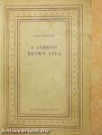 A jámbor Brown atya