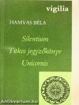 Silentium/Titkos jegyzőkönyv/Unicornis