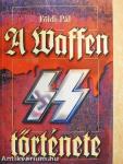 A Waffen SS története