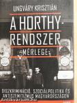 A Horthy-rendszer mérlege