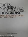 Pages Choisies de la Littérature Hongroise