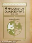 A magyar film olvasókönyve