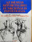 Az isémiás szívbetegség funkcionális patológiája