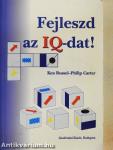 Fejleszd az IQ-dat!
