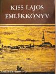 Kiss Lajos emlékkönyv