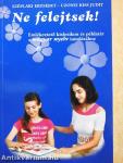Ne felejtsek!