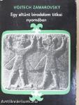 Egy eltűnt birodalom titkai nyomában