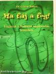 Ha fáj a fog!