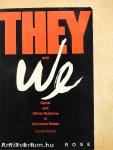 They and We