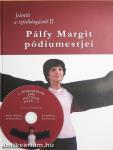 Pálfy Margit pódiumestjei - CD-vel