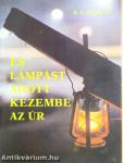 És lámpást adott kezembe az Úr