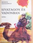 Sivatagon és vadonban