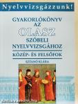 Gyakorlókönyv az olasz szóbeli nyelvvizsgához