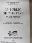Le public de théatre et son histoire
