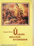 Újkori bölcsek nyomában