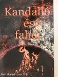 Kandalló és fahéj
