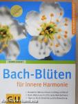 Bach-Blüten für innere Harmonie