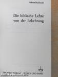 Die biblische Lehre von der Bekehrung