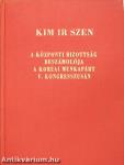 A Központi Bizottság beszámolója a Koreai Munkapárt V. kongresszusán