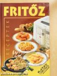 Fritőz receptek