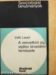 A nemzetközi jog sajátos társadalmi természete