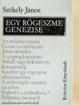 Egy rögeszme genezise