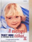 A suttogó titkai II.