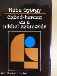 Csönd-herceg és a nikkel szamovár