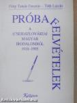 Próbafelvételek a (cseh)szlovákiai magyar irodalomról 1918-1995