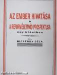 Az ember hivatása/A reforméletmód prospektusa