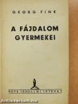 A fájdalom gyermekei