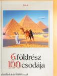 6 földrész 100 csodája
