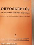 Orvosképzés 1980-1981. január-december