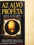 Parapszichológia - Az alvó próféta