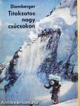 Titokzatos nagy csúcsokon