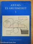 Anyag- és áruismeret I.