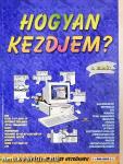Hogyan kezdjem?