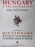 Hungary & the Hungarians - The Keywords