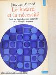 Le hasard et la nécessité