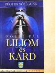 Liliom és kard