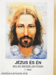 Jézus és én I.