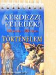 Kérdezz! Felelek! - Történelem
