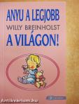 Anyu a legjobb a világon!