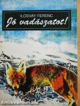 Jó vadászatot!