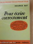 Pour écrire correctement