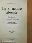 La structure absente
