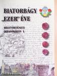 Biatorbágy "ezer" éve