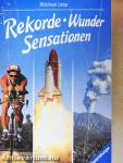 Rekorde, Wunder, Sensationen